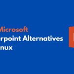 Best Microsoft Powerpoint Alternatives For Linux