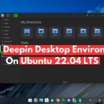 Install Deepin Desktop Environment On Ubuntu 22.04 LTS