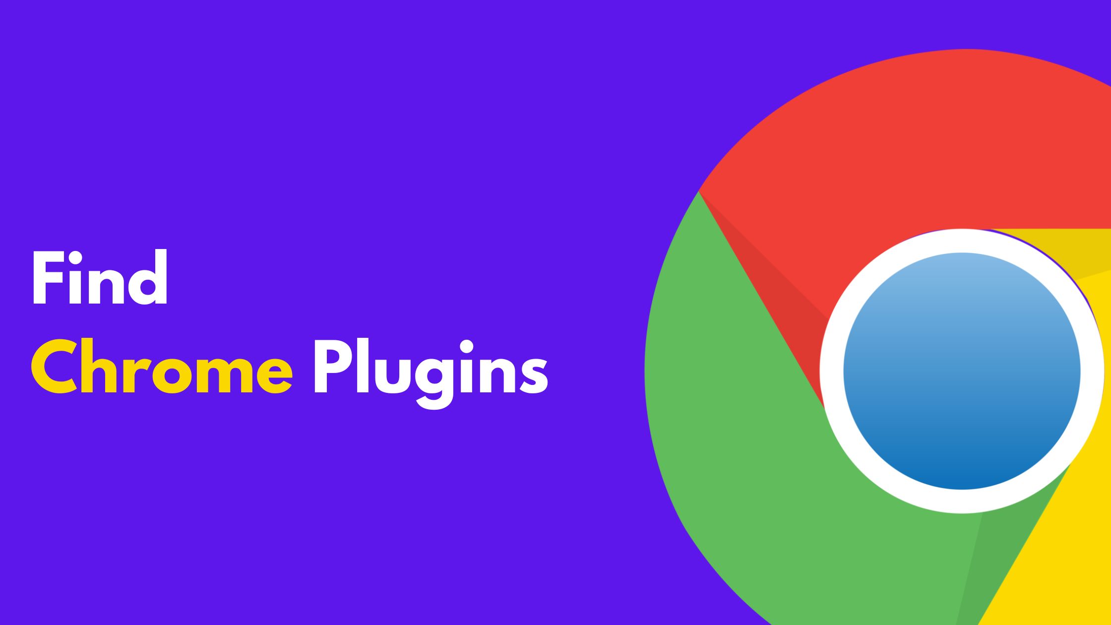 How To Access Chrome Plugins