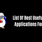 List Of Best Useful Linux Applications For 2023
