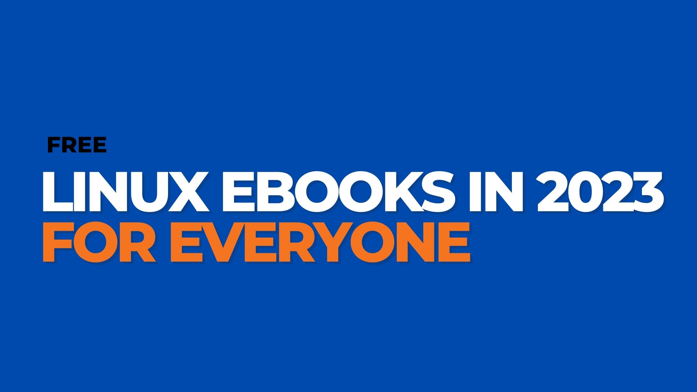 Best Linux Books For Beginners To Advanced Linux Users [2023]