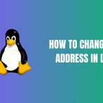 How To Change MAC Address in Linux [2024]