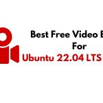 Best Free Video Editors For Ubuntu 22.04 LTS In 2023