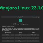 Manjaro 23.1 “Vulcan” Available For Download