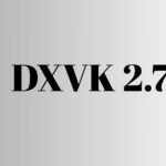 DXVK 2.7